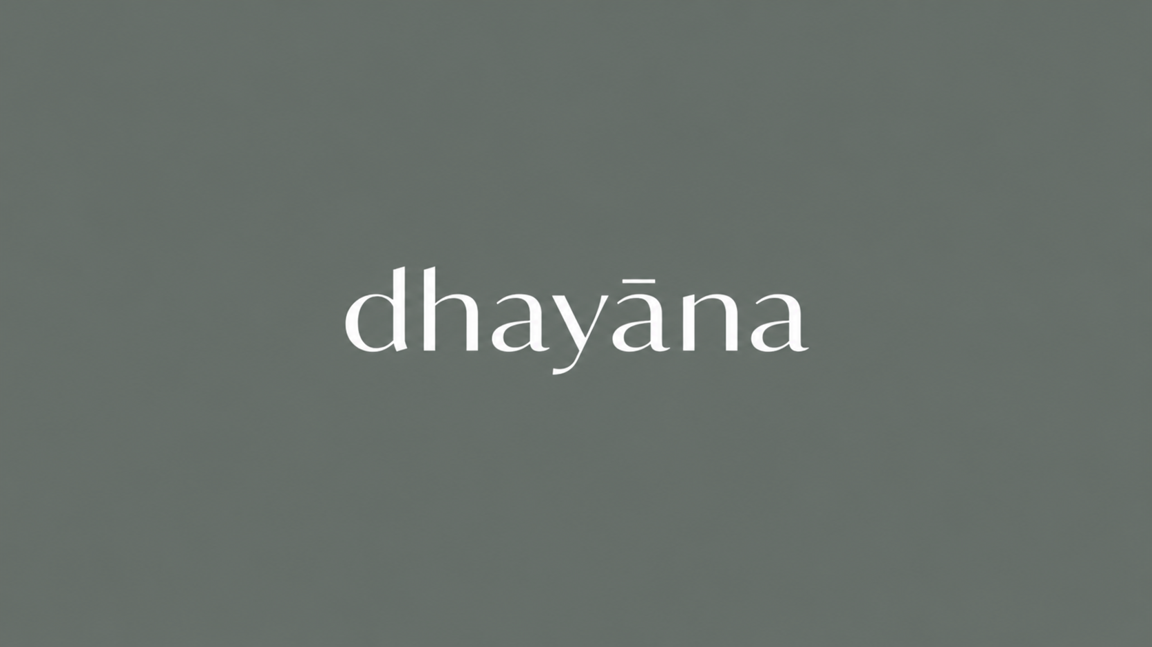 dhayana